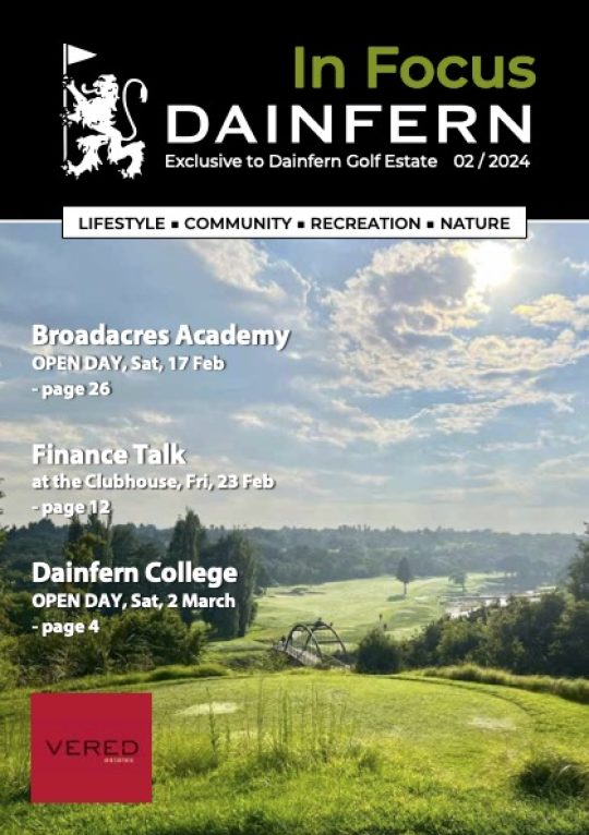 In Focus your community magazine – Dainfern Nature Association February 2024