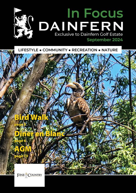 In Focus your community magazine – Dainfern Nature Association September 2024